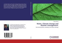 Water, Climate Change And Disaster Management: Rakesh Mishra