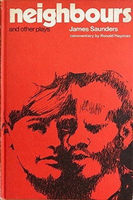 Neighbours and Other Plays, Saunders, James