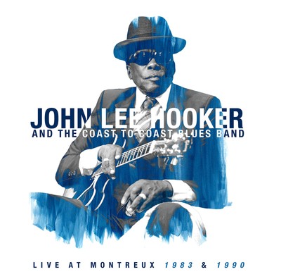John Lee Hooker and the Coast to Coast B Live at Montreux 19 (Vinyl) (US IMPORT)