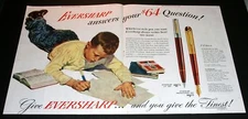 1947 OLD MAGAZINE PRINT AD, EVERSHARP, ANSWERS YOUR $64 QUESTION, THE FINEST!