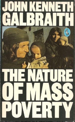 The Nature of Mass Poverty (Pelican books)-John Kenneth Galbrait - Bild 1 von 1