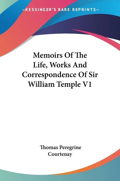 Thomas Peregrine Courtenay | Memoirs Of The Life, Works And Correspondence Of...-image