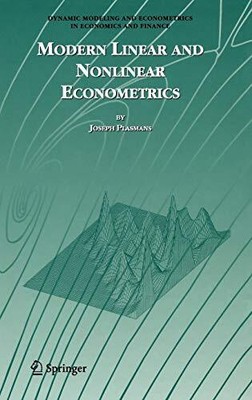 Modern Linear and Nonlinear Econometrics: 9 (Dynamic Modeling and Econometrics i