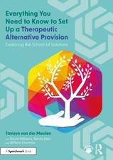 Everything You Need to Know to Set Up a Therapeutic Alternative Provision: Explo