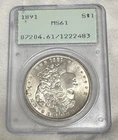 1891 Morgan Silver Dollar Coin, PCGS MS-61 Old Green Rattler  Bu Toned Ms