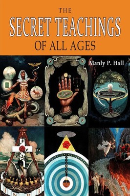 The Secret Teachings of All Ages Manly P. Hall Taschenbuch Englisch 2022