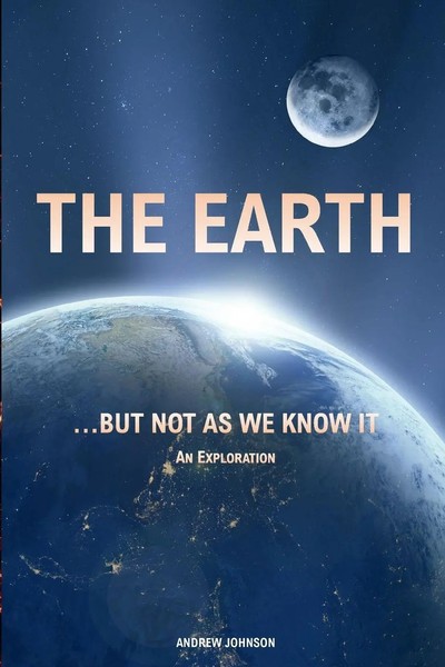 The Earth... But Not As We Know It An Exploration Andrew Johnson Taschenbuch-image