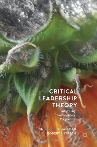 Thumbnail - Jennifer L.s. Chandler Robert E. Kir Critical Leadership The