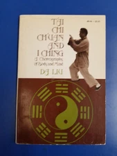 T'ai Chi Ch'uan and I Ching : A Choreography of Body and Mind