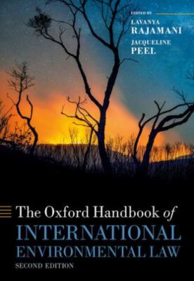 Oxford Handbook of International Environmental Law, Hardcover by Rajamani, La...