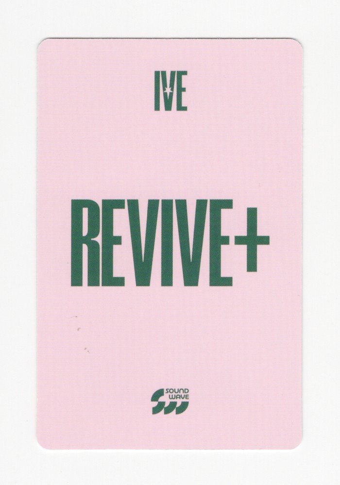 IVE - 2nd Album REVIVE+ [SOUNDWAVE] LUCKY DRAW EVENT EXCLUSIVE