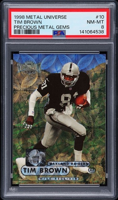 1998 metal universe precious metal gems Tim Brown PSA grade 8 highest available