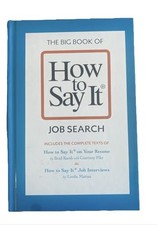 The Big Book of How to Say It Job Search..., BRAD KARSH