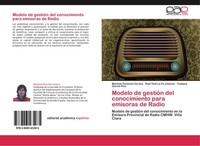 Modelo De GestióN Del Conocimiento Para Emisoras De Radio Marlene Penichet Corti