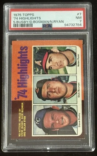 1975 Topps - '74 Highlights Nolan Ryan, Dick Bosman, Steve Busby #7 PSA 7 NM