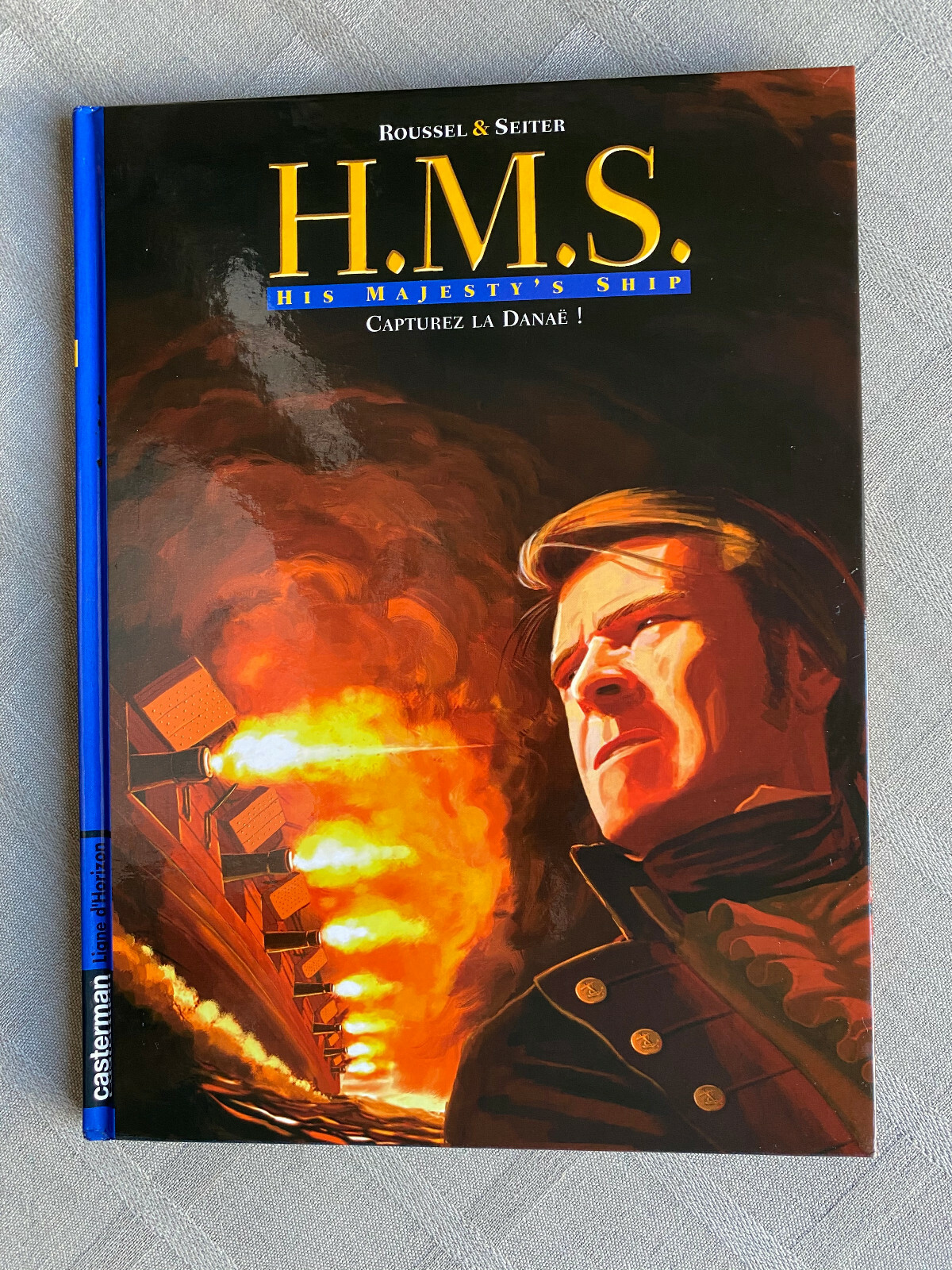 Seiter Roussel HMS Tome 2 Capture The Danae in Excellent Condition