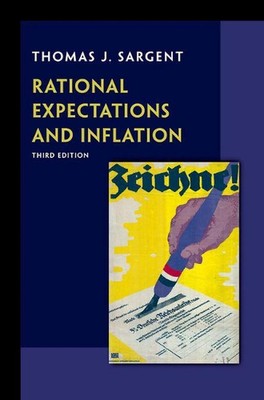 Rational Expectations and Inflation: Third Edition by Thomas J. Sargent (English