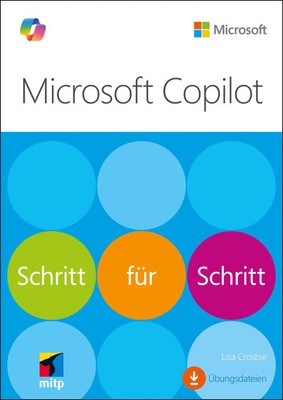 Microsoft Copilot | Schritt für Schritt (Microsoft Press) | Lisa Crosbie | Buch