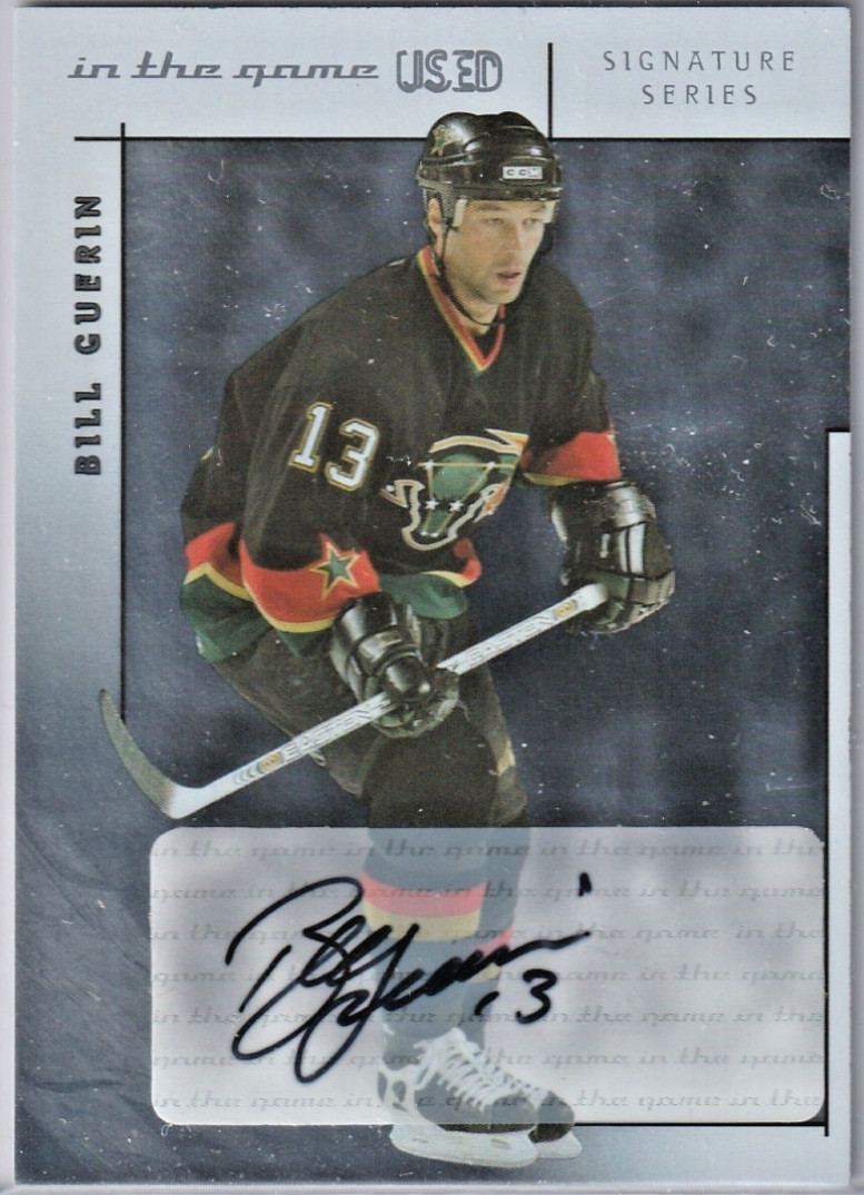 2003-04 ITG USED A-BG BILL GUERIN SIGNATURE SERIES AUTOGRAPHS /170 FREE SHIPPING