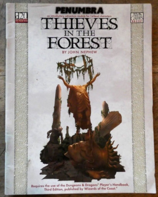 Roleplaying Book - THIEVES IN THE FOREST Penumbra d20 system - New D&D JDR RPG