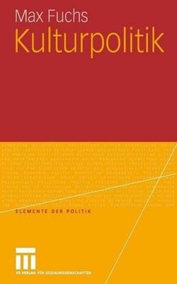 Kulturpolitik by Max Fuchs (German) Paperback Book