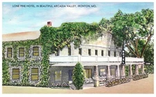Ironton MO, Lone Pine Hotel & Restaurant Inn Arcadia Valley Missouri Postcard
