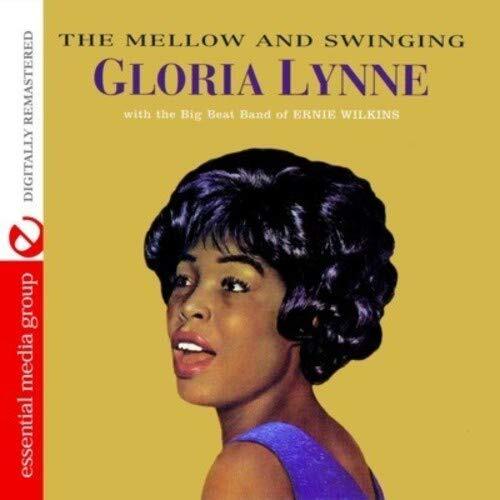 Gloria Lynne The Mellow And Swinging (Digitally Remastered) (CD)