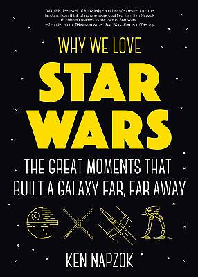 Warum wir Star Wars lieben: Die großen Momente, die eine weit entfernte Galaxie bauten
