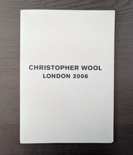Christopher Wool London 2006 Simon Lee Galler...