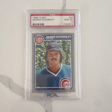 Fleer 1985 Dennis Eckersley #57 PSA GEM MT 10 Chicago Cubs Baseball Base Set