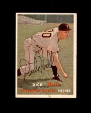 Dick Hall Signed Authentic 1957 Topps Pittsburgh Pirates Autograph
