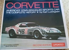 Corvette America's Star Spangled Sports Car The Complete History Karl Ludvigsen