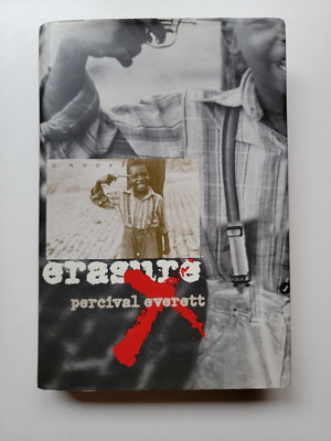 Erasure : A Novel Hardcover 2001 By Percíval Everett