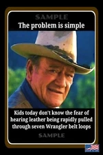 WORLDS GREATEST SIGNS! 8"X12" METAL SIGN! COWBOY PARENT HUMOR JOHN WAYNE ADVICE