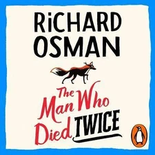Audio-CD - The Man Who Died Twice by Richard Osman