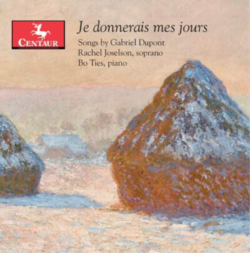 Gabriel Dupont Je Donnerais Mes Jours: Songs By Gabriel Dupont (CD) Album