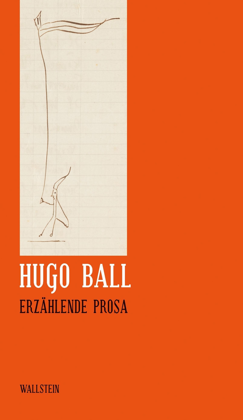 Thumbnail - Sämtliche Werke Und Briefe 06. Erzählende Prosa | Hugo Ball | Buch |