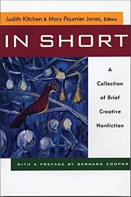 In Short: A Collection of Brief Creative Nonfiction - Paperback - GOOD