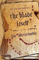 Joe Abercrombie - Blade Itself Book One - Hardback - 55 - G245Z