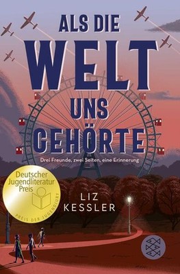 Als die Welt uns gehörte | Liz Kessler | deutsch | When the World was Ours