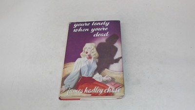 			Youre lonely when youre dead, James Hadley Chase, The Thriller Bo		