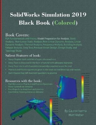 SolidWorks Simulation 2019 Black Book (Colored) by Verma, Gaurav