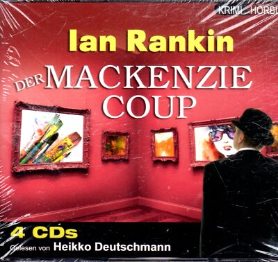 Ian Rankin -Der Mackenzie Coup  NEU!!!  .......Z29