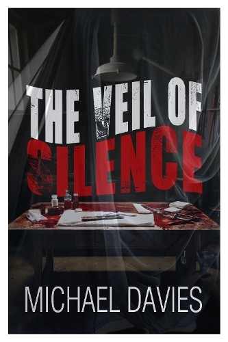 The Veil of Silence - 9781916732490