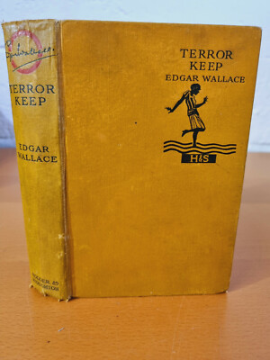 EDGAR WALLACE Terror Keep - 1930s - Hodder & Stoughton - w