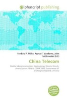 Frederic P. Miller (U. A.) | China Telecom | Taschenbuch | Englisch (2026)