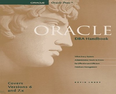 Oracle DBA Handbook (Oracle Series), Loney, Kevin