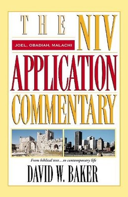 Joel, Obadiah, Malachi by David W. Baker - 9780310207238