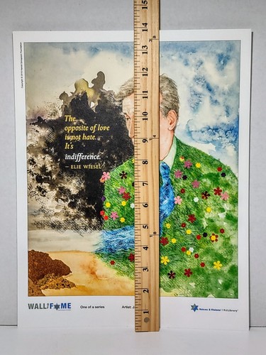 Print Elie Wiesel Jewish Art The Opposite Of Love Is Indifference 14" X 11" - Picture 5 of 8
