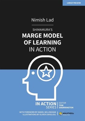 Shimamura's MARGE Model of Learning in Action by Nimish Lad (English) Paperback